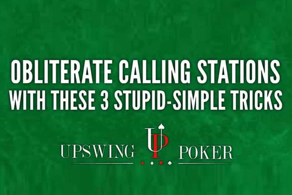 德州扑克击溃跟注站的三个简单技巧
