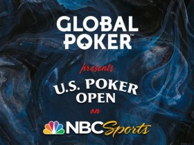 蜗牛扑克：美国扑克公开赛在NBC体育网播出