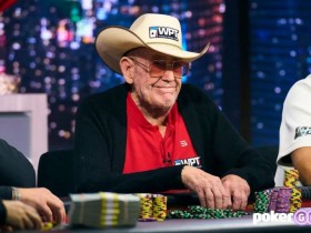 【EV扑克】88岁老道确认缺席系列赛，某玩家在睡梦中赢下主赛事卫星赛