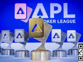 【EV扑克】APL国人再添两冠!中国选手No122迷你主赛8,000人脱颖而出,WSOP金戒指赛3月登场!