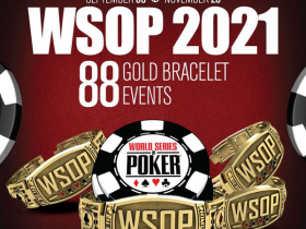 蜗牛扑克：2021WSOP五大性价比超高的赛事！