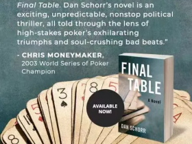 蜗牛扑克：Dan Schorr撰写的关于扑克与政治的惊悚书《决赛桌》上市