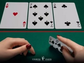 【EV扑克】想要玩好后门听牌，这5个技巧很重要