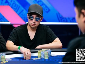 【EV扑克】EPT巴塞罗那主赛Day3:中国香港Timothy Chung筹码领衔,金波林健伟跻身前十强晋级