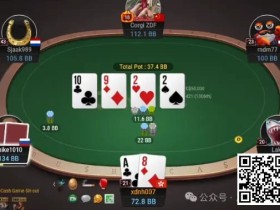 【EV扑克】牌局分析:不疯魔不成活