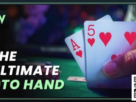 【EV扑克】玩法:同花A5,为什么职业牌手都玩喜欢玩这手牌?