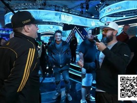 【EV扑克】话题 | 丹牛谈WSOP规则不公:Hellmuth应受罚