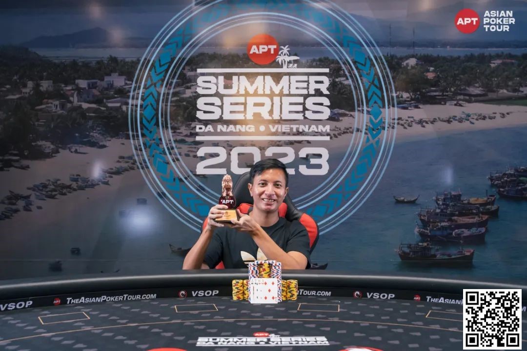 【EV扑克】新加坡 Chan Kien 拿下APT开幕赛锦标， 5.45亿越南盾（约17万）冠军奖金