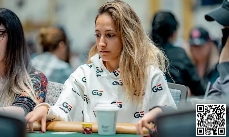 【EV 扑克】香汗淋漓的 WSOP 女士赛，国人稳坐 CL 有望夺下金手链“后冠”！迷你主赛事 Day1 开打