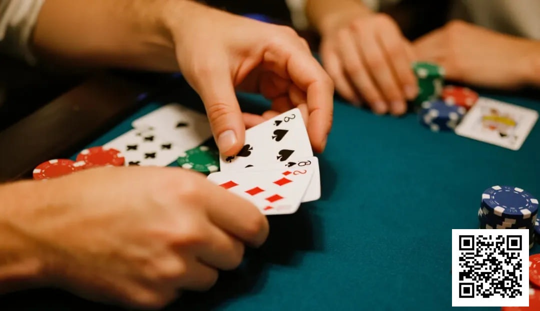 【EV扑克】99%的输钱局,其实输在翻前选牌